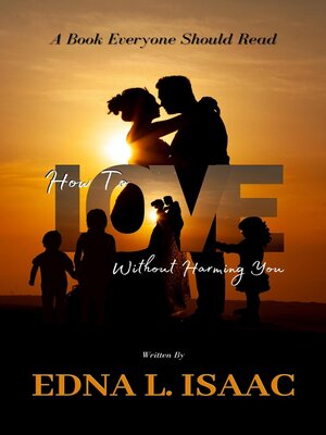 cover image of How to Love You Without Harming You